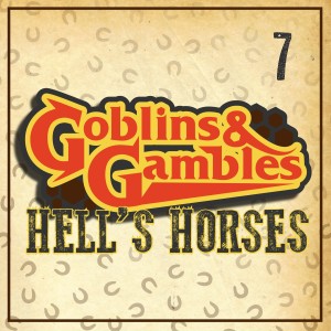 Hell’s Horses 7 - The Angel of Bell’s Bluff