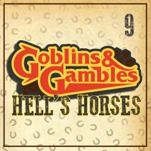 Hell's Horses 9 - Complete in the Dark