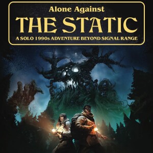 2 - Alone Against the Static - A Walk in the Woods