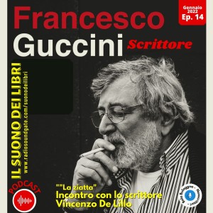 Suono Dei Libri Stag2 N°14 - GUCCINI Scrittore