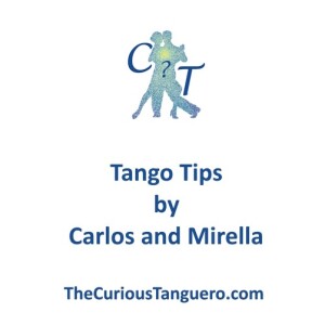 Tango Tips by Carlos and Mirella