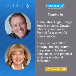 Tapping In: Laurel Parnell and Dawson Church in Conversation