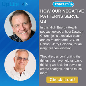 How Our Negative Patterns Serve Us: Jerry Colonna and Dawson Church in Conversation