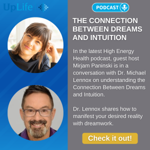 The Connection Between Dreams and Intuition: Dr. Michael Lennox and Mirjam Paninski in Conversation