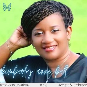 Neon Conversations: Accept & Embrace - Kimberly Anne Bell