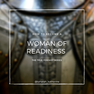 EP 04 Woman of Readiness (True Feminist Series)