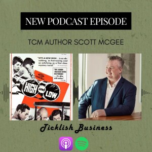 #205: High and Low (1963 with Scott McGee)