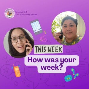 Henerasyon 2.0 - How’s your week? Oder: Besuch bei der Philippinischen Botschaft