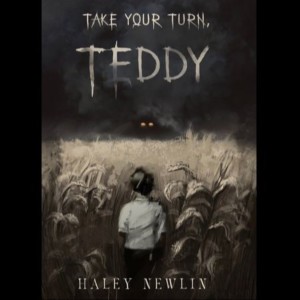 Author Note For "Take Your Turn, Teddy"