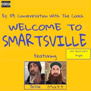 Ep. 119: Conversation With The Coach