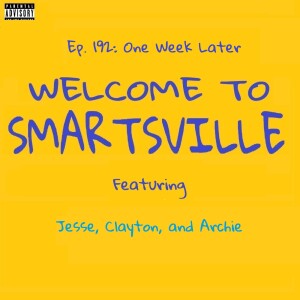 Ep. 192: One Week Later