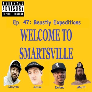 Ep. 47: Beastly Expeditions