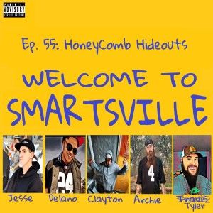 Ep. 55: Honeycomb Hideouts