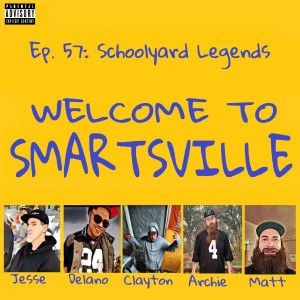 Ep. 57: Schoolyard Legends