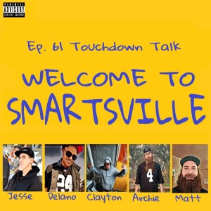 Ep. 61: Touchdown Talk