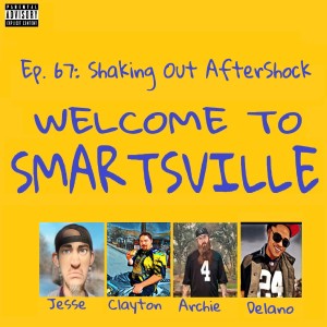 Ep. 67: Shaking Out AfterShock