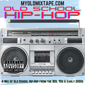 Old School Hip-Hp Mixtape 6/19/24