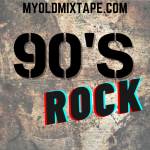 90s Rock - with Extra ROCK 8/24/21
