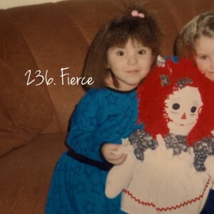 236. Fierce