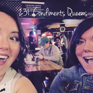 231. Condiment Queens