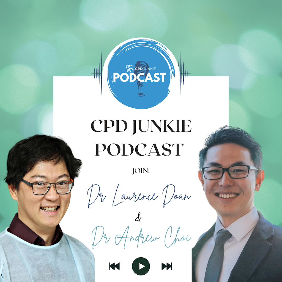 CPD Junkie Dental Podcast