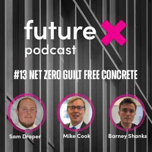 #13 Net Zero Guilt Free Concrete?