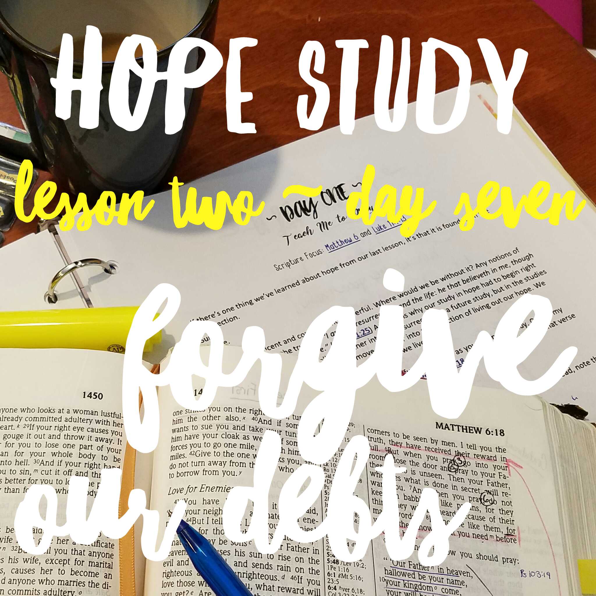 #10 Hope Lesson 2/Day 7 part 1 & 2 