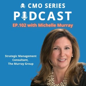 Episode 102 - Michelle Murray on Key Client Programs: What Your Firm Needs to Know
