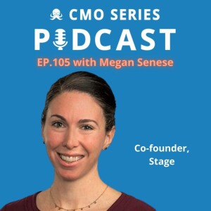 Episode 105 - Megan Senese of Stage on taking a client-first approach to legal business development