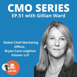 Episode 51 - Gillian Ward of BCLP on crossing lines between industries, firms & job titles to build a successful legal marketing career