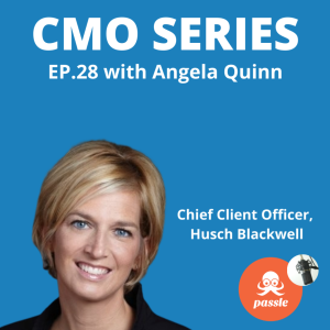 Episode 28: Angela Quinn of Husch Blackwell on aligning your firm around the client experience