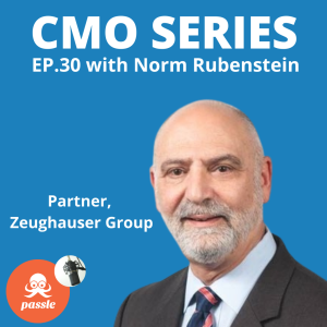 Episode 30 -  Norm Rubenstein of Zeughauser Group on the evolution of law firm marketing