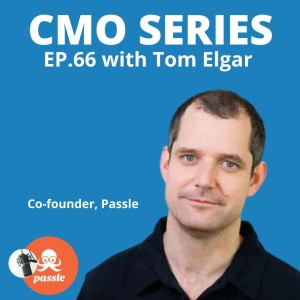 Episode 66 - Tom Elgar on the four pillars of effective content marketing in professional services