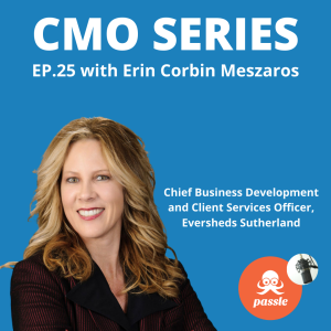 Episode 25 - Erin Corbin Meszaros of Eversheds Sutherland on rising to the challenges of legal marketing