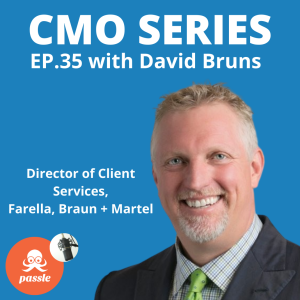 Episode 35 - David Bruns of Farella, Braun + Martel on the process of getting to the legal BD win