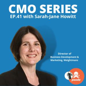 Episode 41 - Sarah-Jane Howitt of Weightmans on what effective, data-driven Business Development looks like close up
