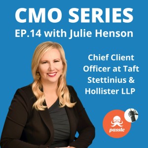 Episode 14. Julie Henson of Taft, Stettinius & Hollister on building more productive client relationships