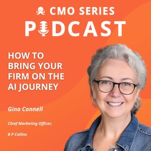 RE-RELEASE: Gina Connell on How to Bring Your Firm on the AI Journey