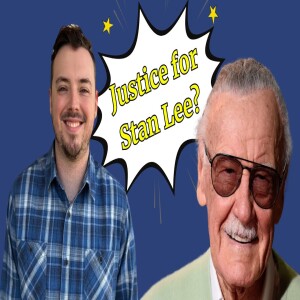 Right Click with Byrdman: Stan Lee Posthumous Justice