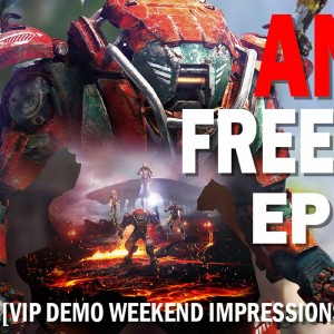 Anthem Free Radio Episode 8: Building a better Anthem & VIP Demo Impressions w/ iGame