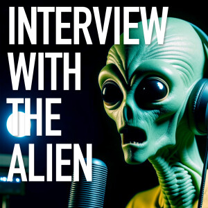 ARBM Episode 316: Interview With The Alien