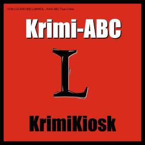 VON LOCARD BIS LUMINOL - Krimi-ABC True Crime