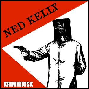 NED KELLY - True Crime History 20