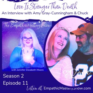 Love is Stronger Than Death with Amy Gray Cunningham