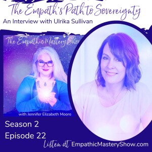 The Empath’s Path to Sovereignty
