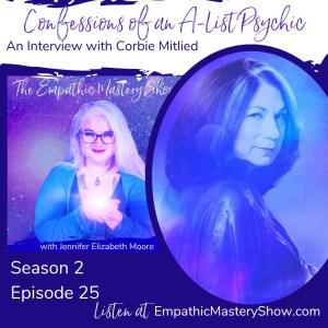 Confessions of an A-List Psychic with Corbie Mitlied
