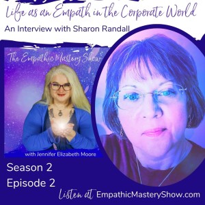 Life as an Empath In the Corporate World an Interview with Sharon Randall