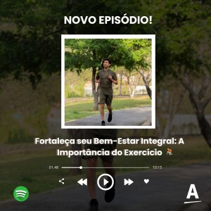 Fortaleça seu Bem-Estar Integral: A Importância do Exercício 🚴🏋️