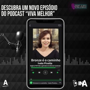 Bronze é o Caminho - Ivete Pivetta