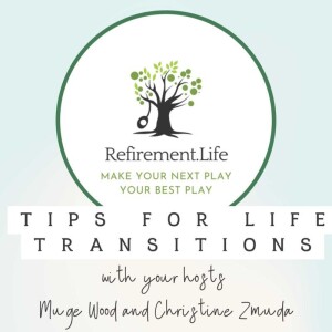 Refirement Life: Making your third chapter your best chapter